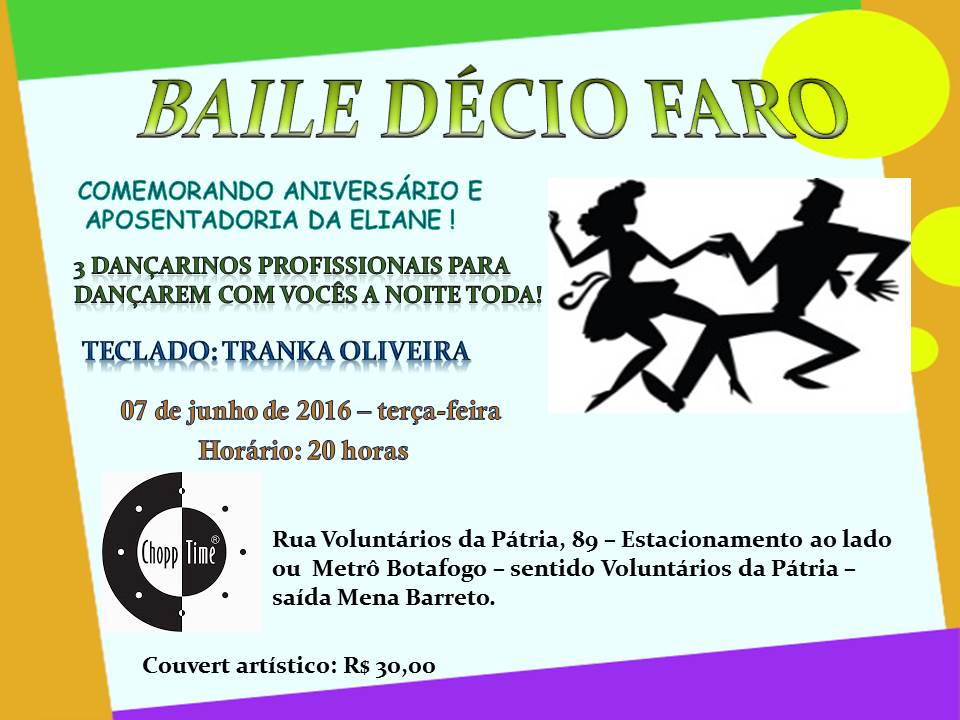 Baile Décio Faro | ChoppTime